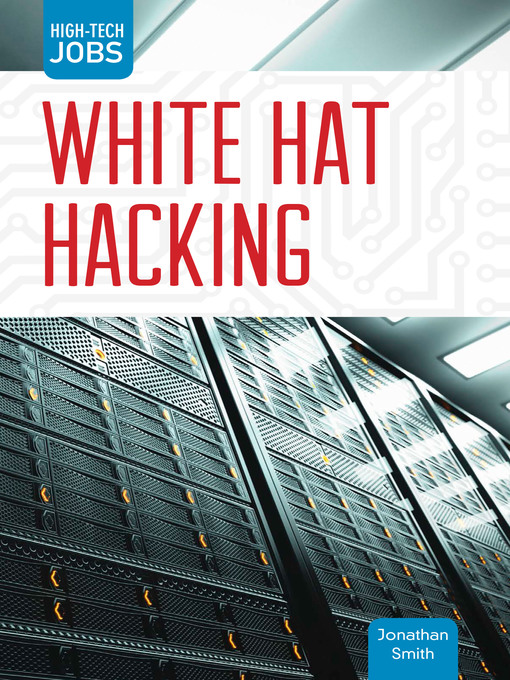 Title details for White Hat Hacking by Jonathan Smith - Available